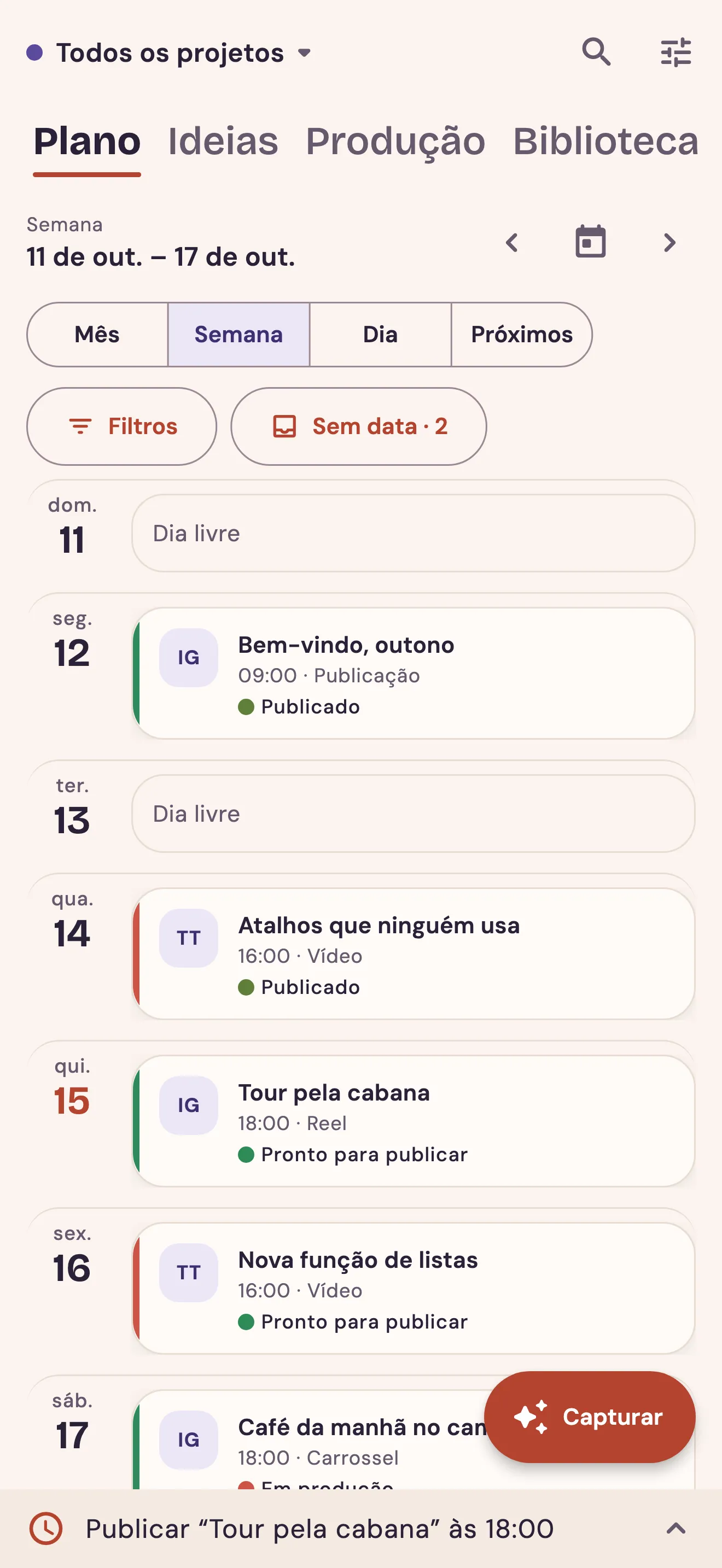 Calendário da semana com as publicações de todos os projetos